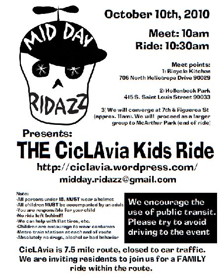For more information on MidDay Ridazz, ##http://ciclavia.wordpress.com/2010/09/07/announcing-midday-ridazz/##click here.##