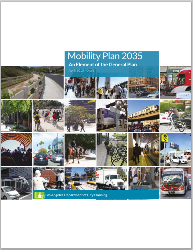 The latest cover of the city of Los Angeles draft Mobility Plan 2035. Image via DCP [PDF]