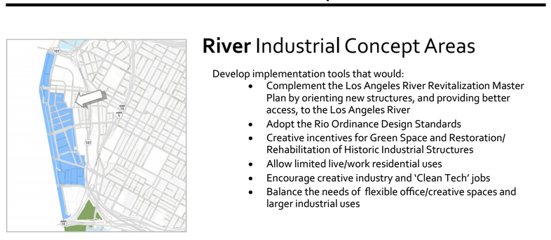 Suggestions for the river area include encouraging more live-work uses. Source: Dept. City Planning