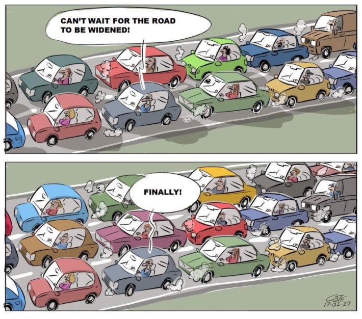 How road widening works. Cartoon via @BrentToderian Twitter