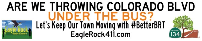 Eagle Rock anti-BRT banner - with ER Chamber of Commerce logo