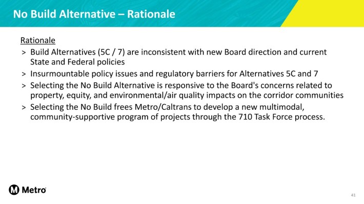 Metro rationale for approving no build alternative for 710 Freeway widening - via Metro presentation